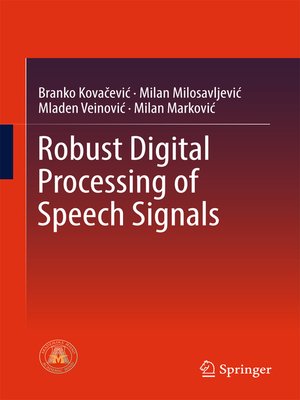 cover image of Robust Digital Processing of Speech Signals